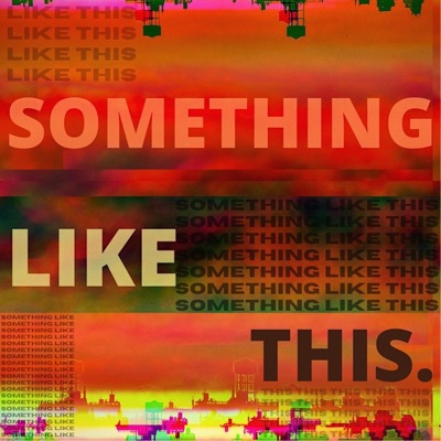 Something Like This - Single