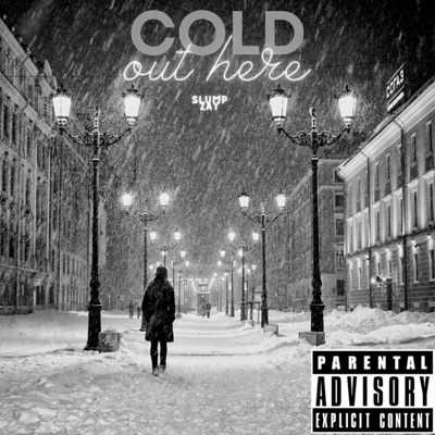 Cold Out Here - Single