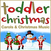 Toddler Christmas Carols and Christmas Music artwork