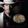 Pure Country (Soundtrack from the Motion Picture) - George Strait