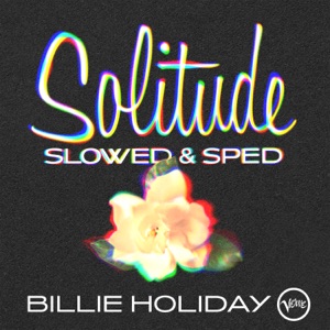 Solitude (Slowed & Sped) - Single