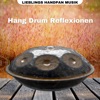 Hang Drum Reflexionen