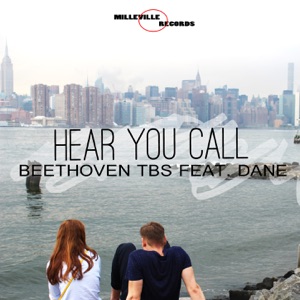 Hear You Call (feat. Dane) - Single