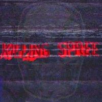 Killing Spree - Single - SPXCEMXN
