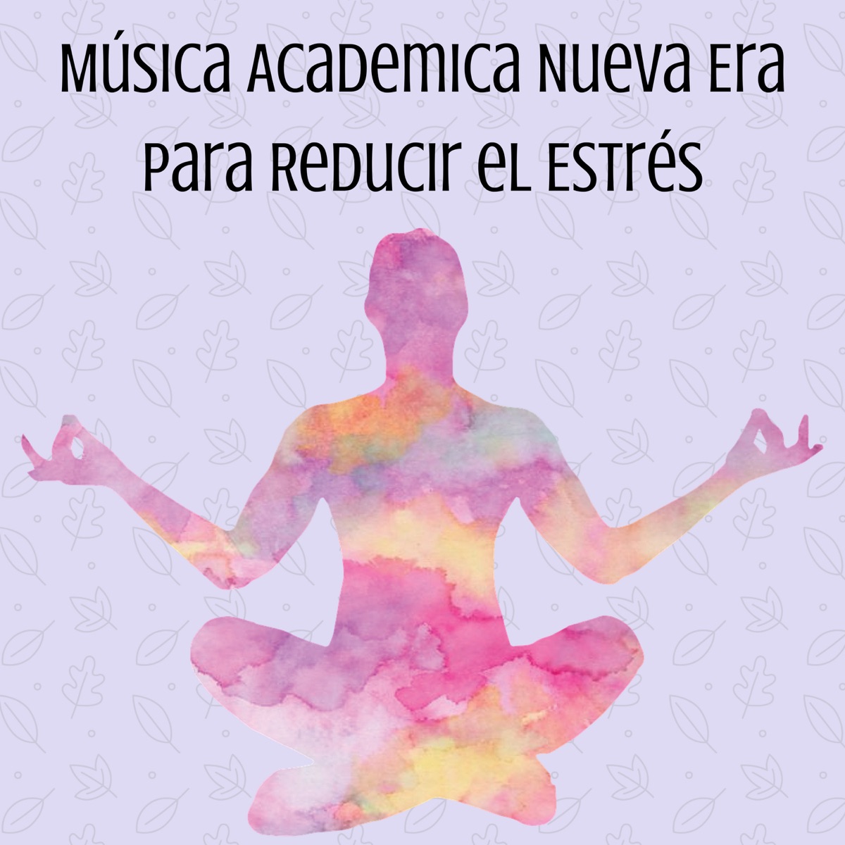 Música para Yoga y Meditación - Música para Yoga y Meditación – Canciones  de Yoga y Mantras para Meditar: letras e músicas