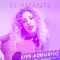 El Amante (Acoustic) - Adriana Vitale lyrics