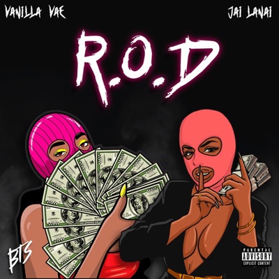 R.O.D. (feat. Vae Vanilla & Jai Lanai) - Single