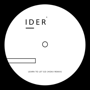 Learn to Let Go (HOAX Remix) - Single