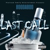 Last Call (feat. WooDa) - Single