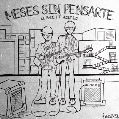 MESES SIN PENSARTE (feat. HOLYYEO) - Single