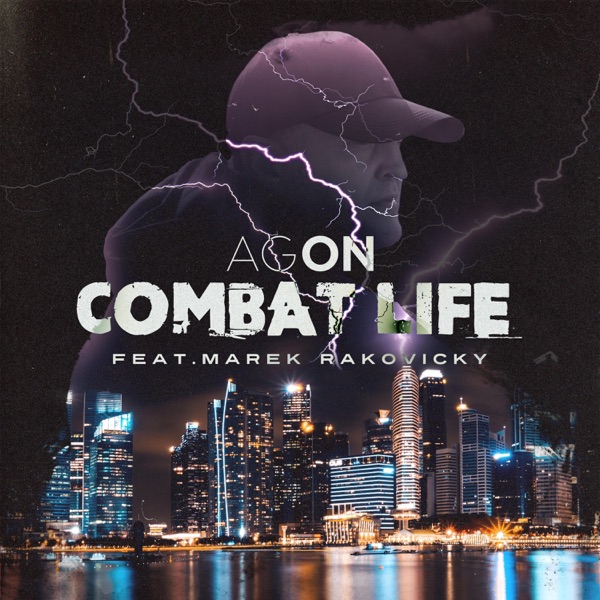 Combat life (feat. Rakovicky)