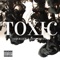 Toxic (feat. Jthurston) - Joyrizer lyrics