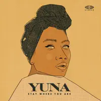 Stay Where You Are — Yuna