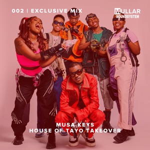 iMullar Exclusive 002: Musa Keys (DJ Mix)