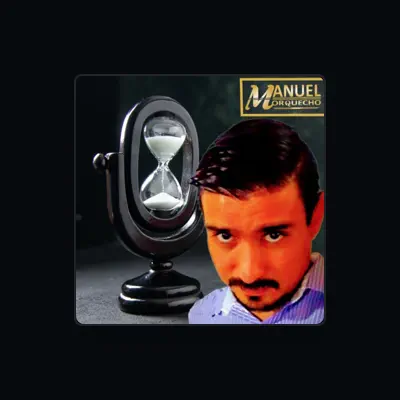 Listen to Manuel Morquecho, watch music videos, read bio, see tour dates & more!