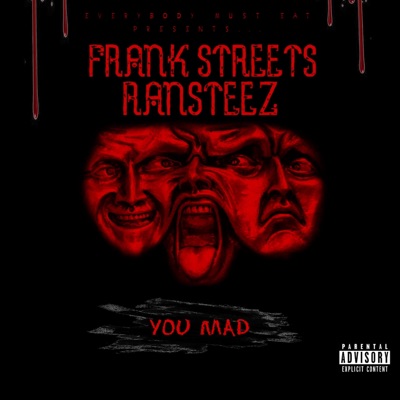 You Mad (feat. Ransteez) - Single
