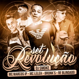 Set Revolução (feat. Mc RF Blindado)