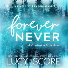 Forever Never (Unabridged)