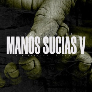 Manos Sucias V