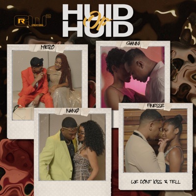 Huid op huid (feat. Finesse, Miero & Giannidebarber) - Single