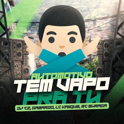 Automotivo Tem Vapo pra Tu (feat. DJ Gabardo) - Single