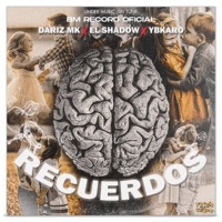 Recuerdos (feat. Dariz MK & Ybkaro) - Single - El Shadow