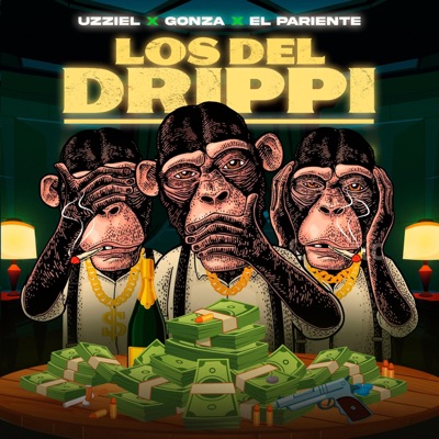 Los Del Drippi (feat. Gonza & El Pariente) - Single