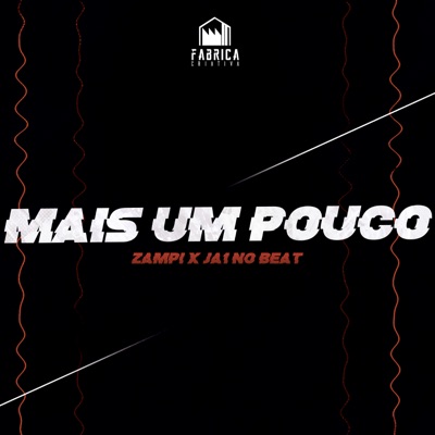 Mais um Pouco - Single