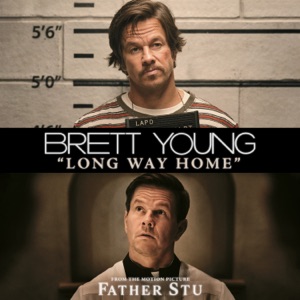 Brett Young - Long Way Home (From The Motion Picture “Father Stu”) - Line Dance Musik