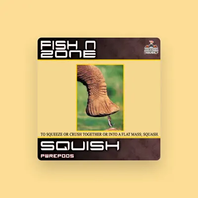 Listen to Fish N Zone, watch music videos, read bio, see tour dates & more!
