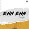 Ehn Ehn(Freestyle) - yomLEE lyrics