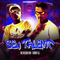 Seu Talento - Single - RONNY DJ & Mc Neguin Wm
