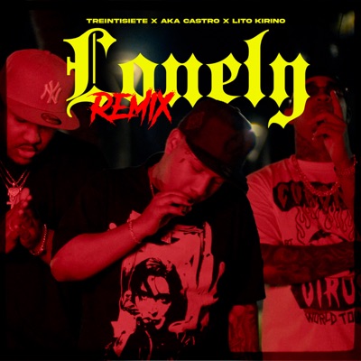 Lonely (Remix) - Single