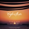 Café Del Mar - Terrace Mix 6