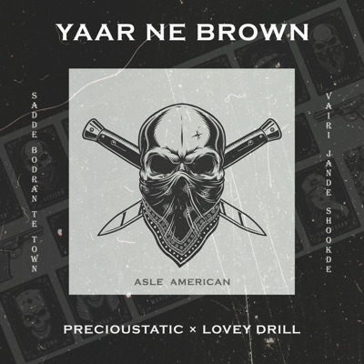 Yaar Ne Brown - Single
