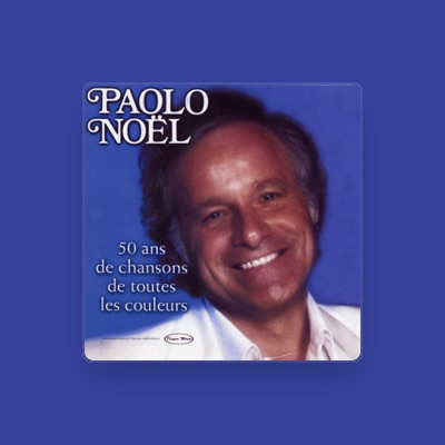 Listen to Paolo Noël, watch music videos, read bio, see tour dates & more!