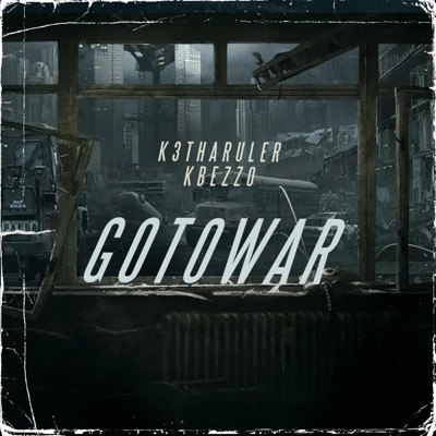 Go To War (feat. Kbfrmda2x) - Single