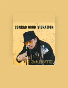 Conrad Good Vibrationを聴いたり、ミュージックビデオを鑑賞したり、経歴やツアー日程などを確認したりしましょう！