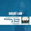 Great I Am (Performance Track) - EP - Phillips, Craig & Dean