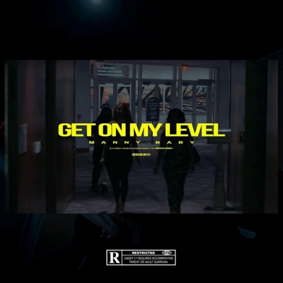 Get On My Level - Single