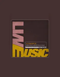Dengarkan X-Sample, tonton video musik, baca bio, lihat tanggal tur & lainnya!