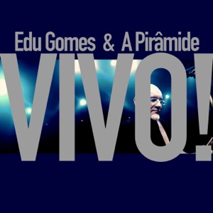 Vivo! (feat. Adriano Grineberg, Airton Fernandes, Caio Gomes & Fabá Jimenez)