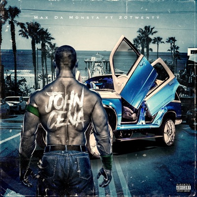 John Cena (feat. 20Twenty) - Single