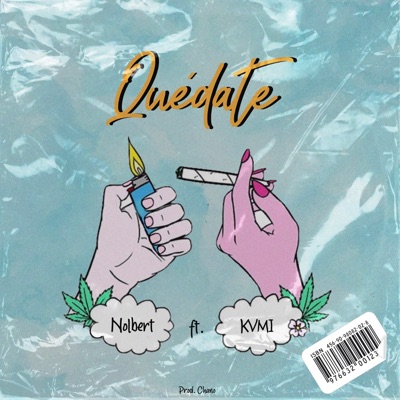 Quédate (feat. KVMI GOLD) - Single