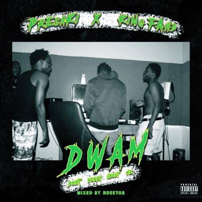 DWAM (feat. King Fahd) - Single