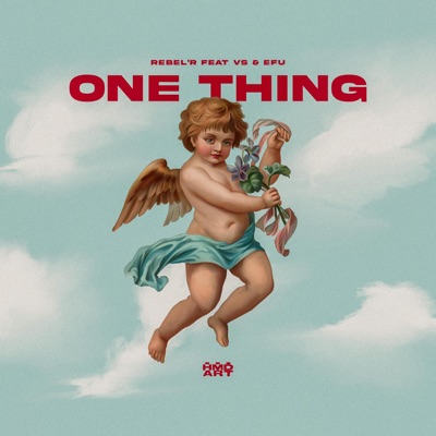 One thing (feat. Vs & Efu) - Single
