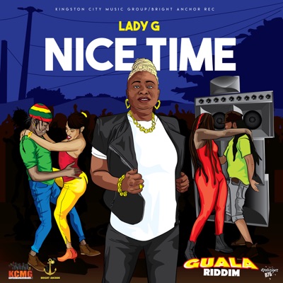 Lady G - Nice Time