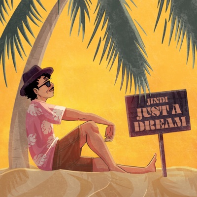 Just a Dream - Single