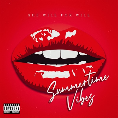 Summertime Vibes - EP