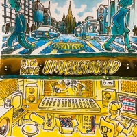 Underground - Single - Big Dave